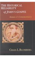 The Historical Reliability of John's Gospel