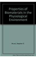 Properties of Biomaterials in the Physiological Environment