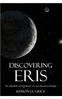 Discovering Eris