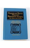 Cranial and Spinal Magnetic Resonance Imaging