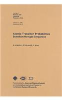 Atomic Transition Probabilities Scandium Through Manganese
