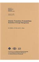 Atomic Transition Probabilities Scandium Through Manganese