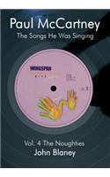 Paul McCartney: The Noughties Vol.4: The Songs He Was Singing