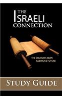 The Israeli Connection Study Guide: (English)