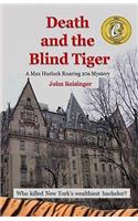 Death and the Blind Tiger