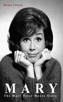 Mary: The Mary Tyler Moore Story