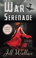 War Serenade