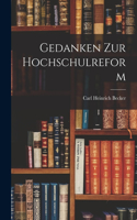 Gedanken Zur Hochschulreform