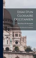 Essai D'un Glossaire Occitanien