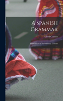 A Spanish Grammar