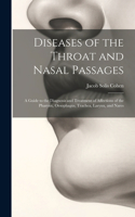 Diseases of the Throat and Nasal Passages