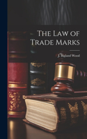 law of Trade Marks