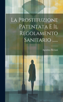 Prostituzione Patentata E Il Regolamento Sanitario ......