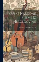 Srpske narodne pjesme iz Hercegovine