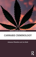 Cannabis Criminology