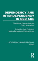 Dependency and Interdependency in Old Age
