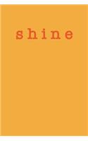 Shine
