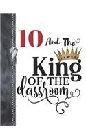 10 And The Queen Of The Classroom: Rule School Large A4 College Ruled Composition Writing Notebook For Girls