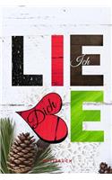 Ich liebe Dich: Notizbuch - 110 Seiten - Geschenk an einen besondern Mann zu Weihnachten Design Weihnachsdeko