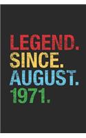 Legend Since August 1971: Blank Lined Notebook - Journal 48th Birthday for Woman and Men