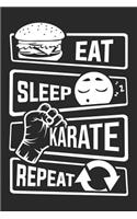 Eat Sleep Karate Repeat