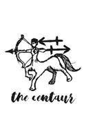 The Centaur: Zodiac Sign Notebook for any true believer of astrology and horoscopes. DIY Journal and Diary - 120 Lined Pages