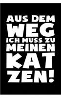Ich Muss Zu Den Katzen: Notizbuch / Notizheft Für Katzenliebhaber Katzenliebhaber-In Katzenfreund-In Crazy Cat Lady A5 (6x9in) Liniert Mit Linien