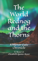 World Rednog and the Thorns