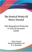 The Poetical Works of Henry Durand