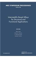Intermetallic-Based Alloys for Structural and Functional Applications: Volume 1295