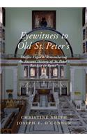 Eyewitness to Old St Peter's