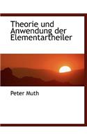 Theorie Und Anwendung Der Elementartheiler