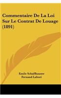 Commentaire De La Loi Sur Le Contrat De Louage (1891)