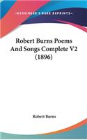 Robert Burns Poems And Songs Complete V2 (1896)