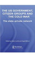 The US Government, Citizen Groups and the Cold War