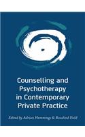 Counselling and Psychotherapy in Contemporary Private Practice