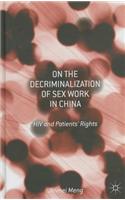 On the Decriminalization of Sex Work in China