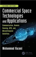 Commercial Space Technologies and Applications: Communication, Remote Sensing, GPS, and Meteorological Satellites, Second Edition