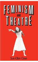 Feminism and Theatre