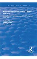 Family Support and Family Centre Services