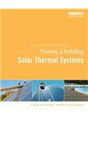Planning and Installing Solar Thermal Systems