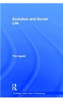 Evolution and Social Life