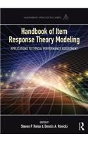 Handbook of Item Response Theory Modeling: Applications to Typical Performance Assessment