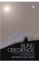 Blind Obedience