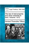 The law of real property and other interests in land. Volume 1 of 2: (English)