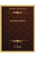 Lancashire Folklore
