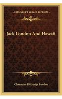 Jack London And Hawaii