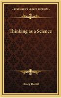 Thinking as a Science: (English)