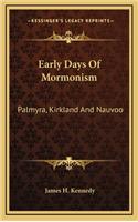 Early Days of Mormonism