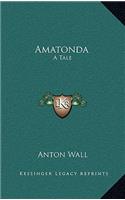 Amatonda: A Tale